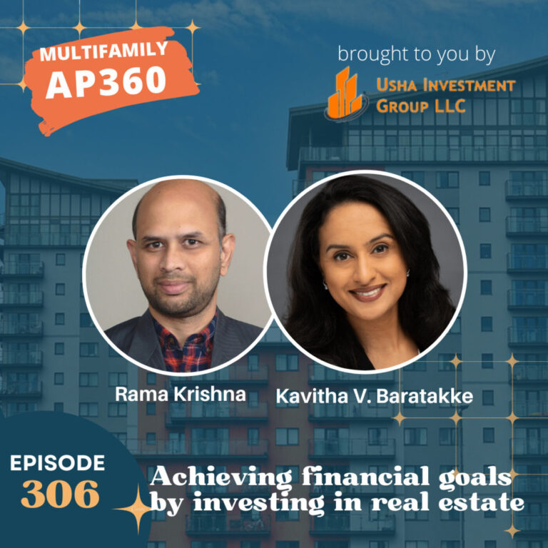 EP#306 Achieving financial goals by investing in real estate with Kavitha V. Baratakke